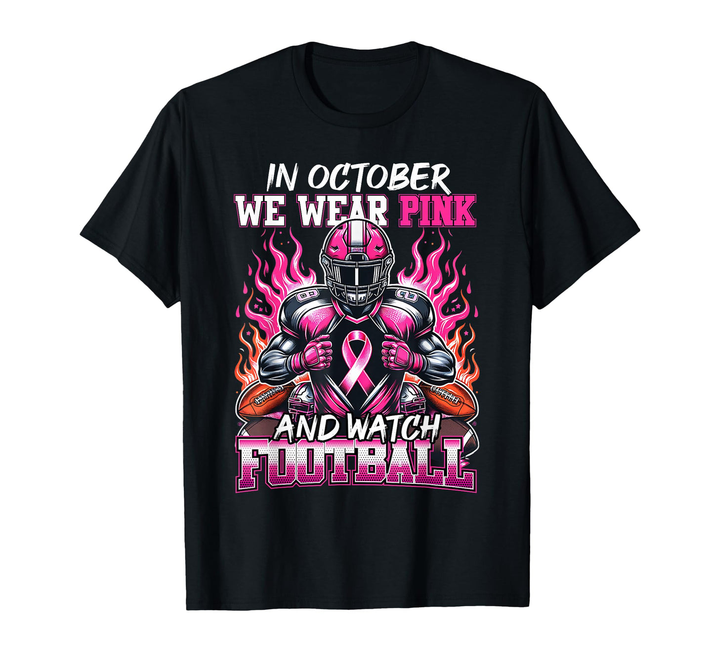 in October We Wear Pink Football Breast Cancer Awareness T-Shirt