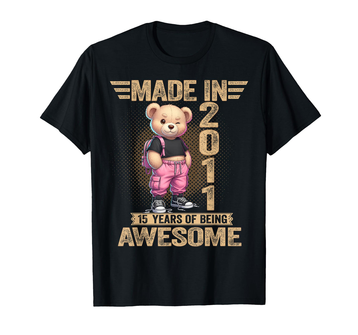 15th Birthday Made in 2011 15 Years of Being Awesome Bear T-Shirt