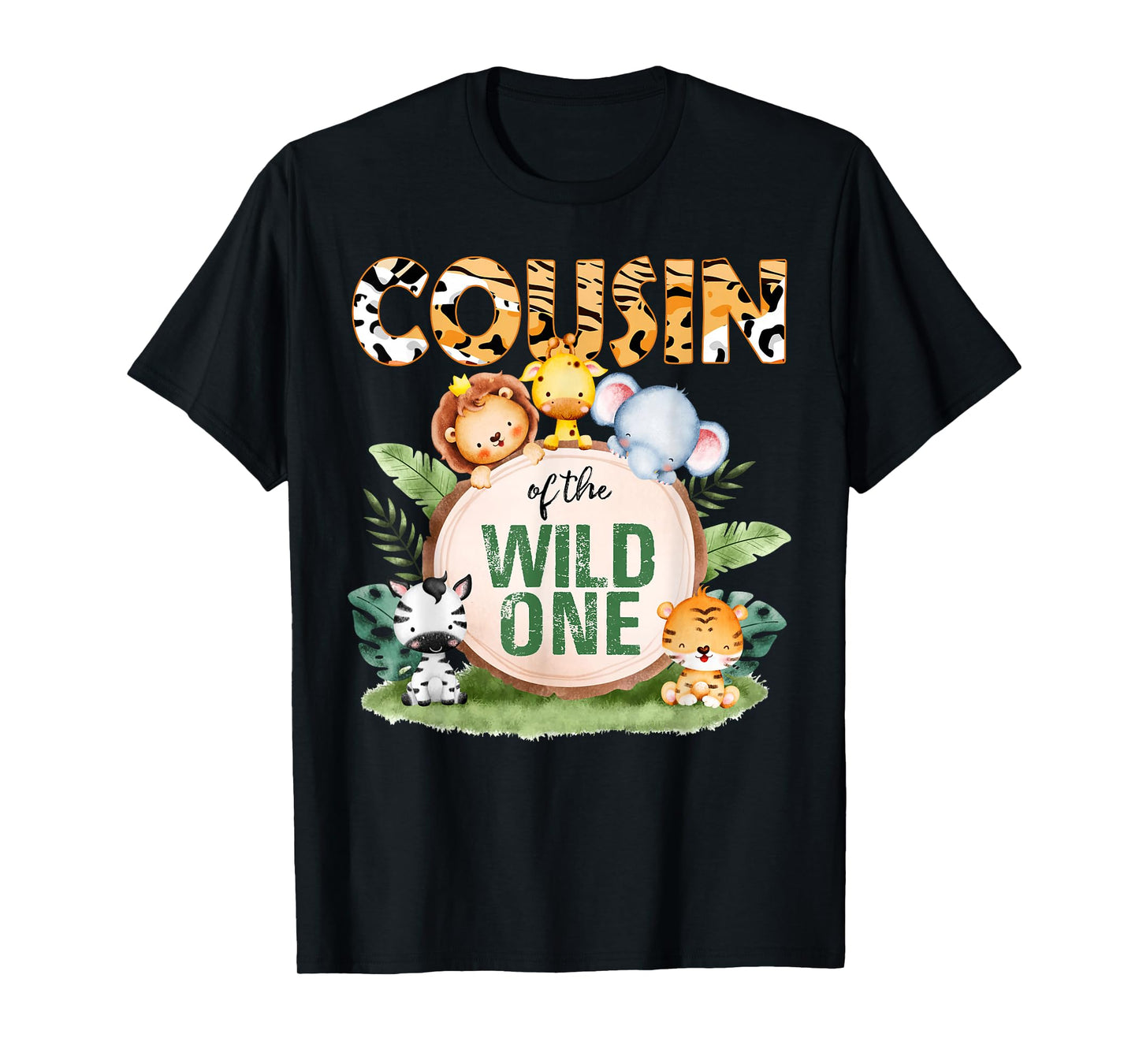 Cousin Of The Wild One 1st Birthday Safari Family Matching T-Shirt