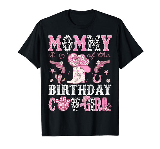 Mommy Of The Birthday Cow-Girl Pink Disco Rodeo Western T-Shirt