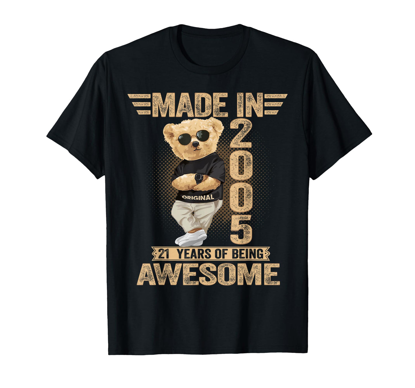 21 Year Old Made in 2005 Teddy Bear 21th Birthday Men Women T-Shirt