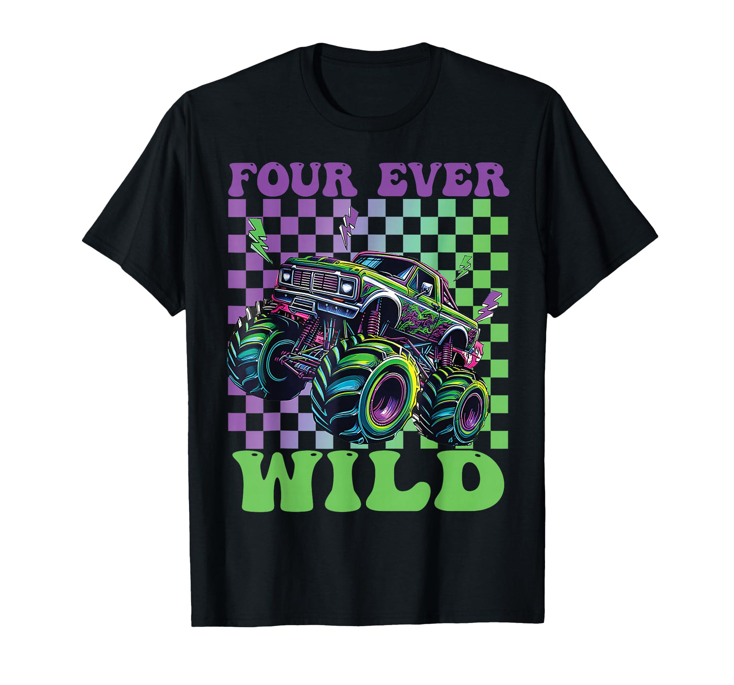 Funny Four Ever Wild 4th Birthday Kids Monster Truck T-Shirt