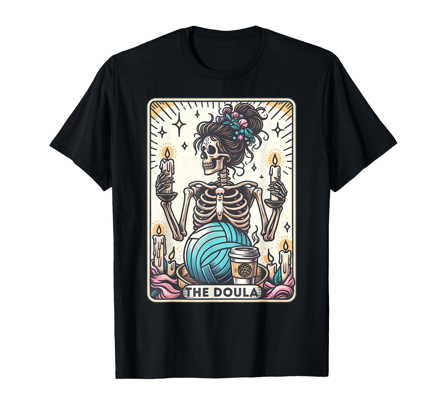 Doula Tarot Card Skeleton Midwife Birth Worker Postpartum T-Shirt