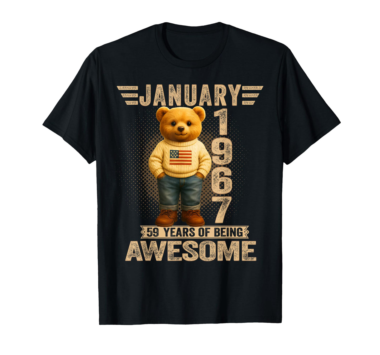 59 Year Old January 1967 Teddy Bear 59th Birthday Men Women T-Shirt