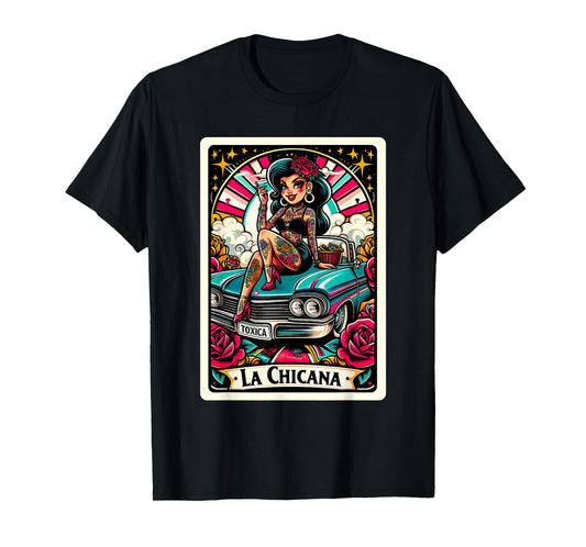 La Toxica Mexican Tarot Card Latina Woman Chicana T-Shirt