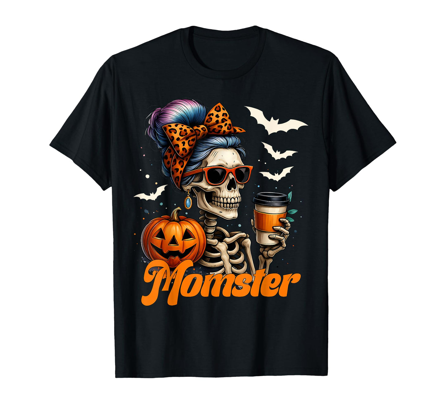 Momster Skeleton Coffee Funny Halloween Mom Messy Bun T-Shirt