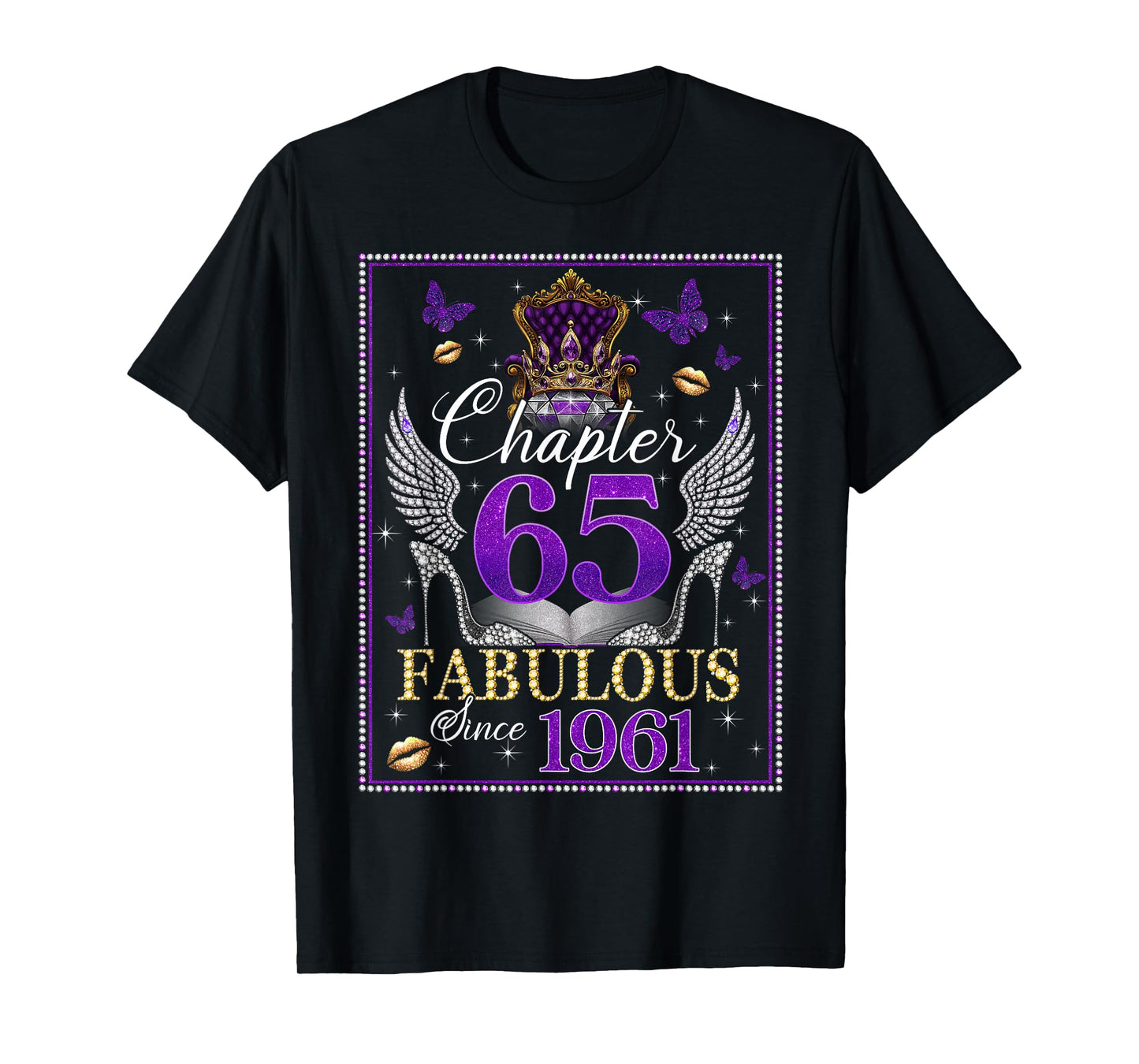 Chapter 65 Fabulous Since 1961 65th Birthday Women Girls T-Shirt