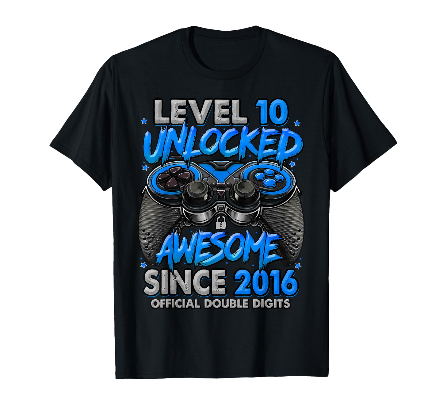 Level 10 Unlocked Awesome Since 2016 10th Birthday Gaming T-Shirt