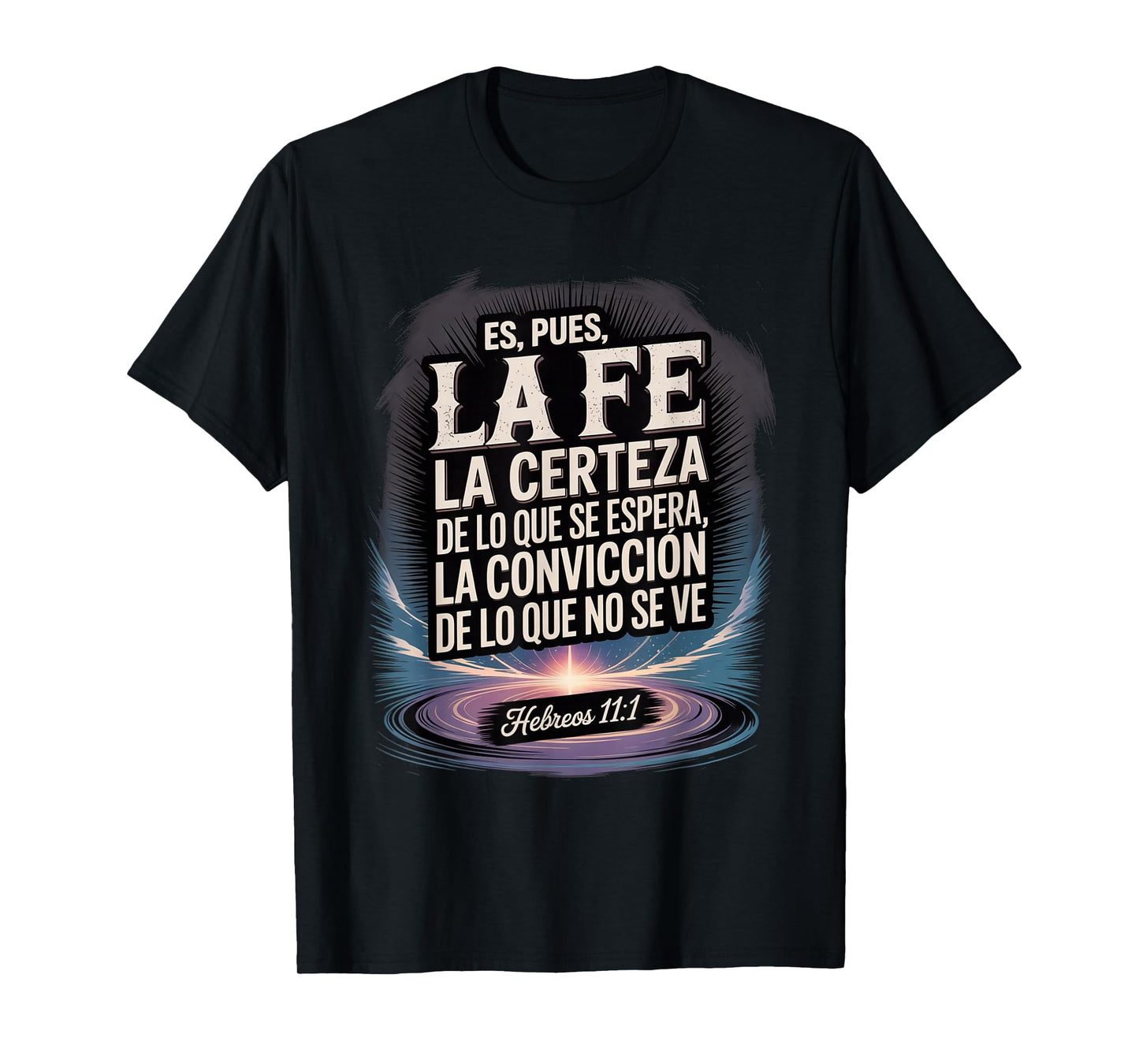 Hebrews 11:1 Christian Spanish Bible Verse T-Shirt