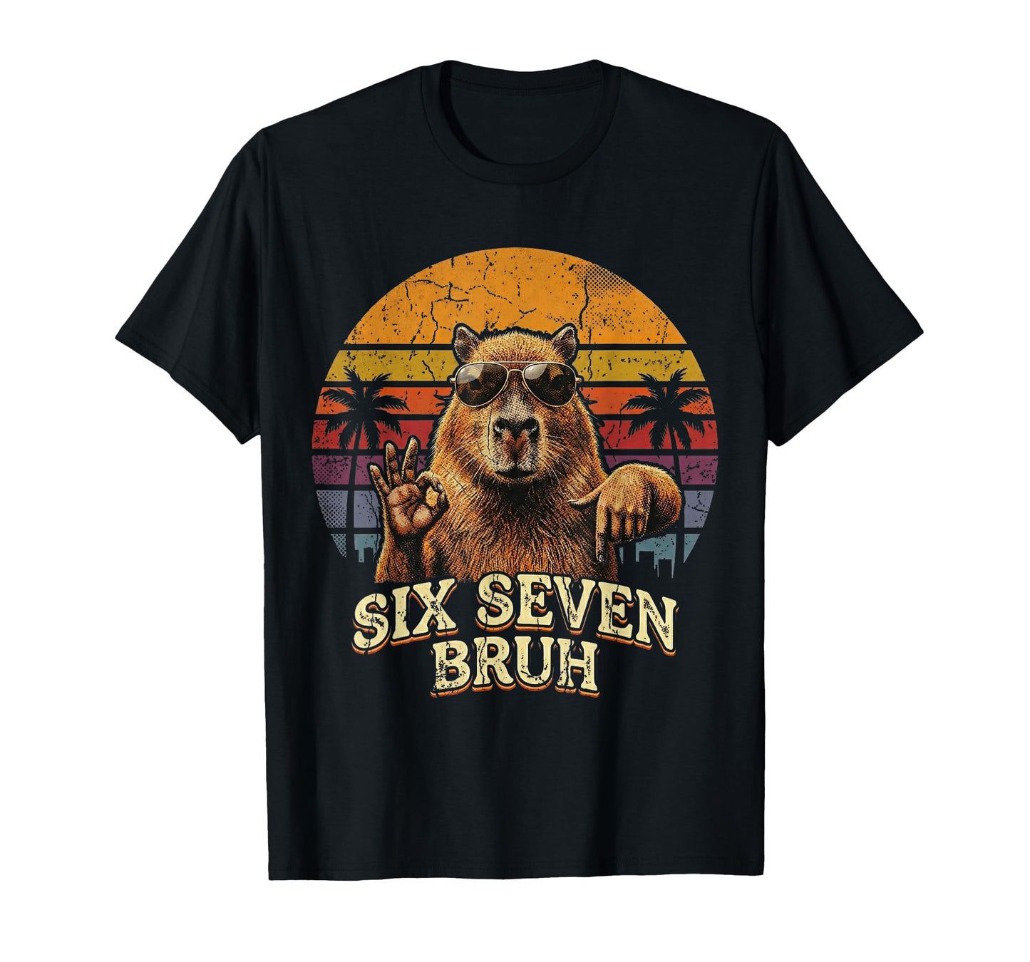 Six Seven Bruh 67 Capybara 6 7 Funny Meme Animal 6-7 T-Shirt