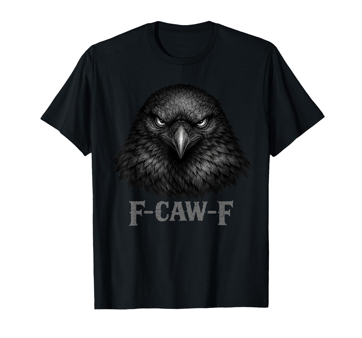 F-Caw-F Funny Black Crow Moon Gothic FcawF Adult Humor T-Shirt