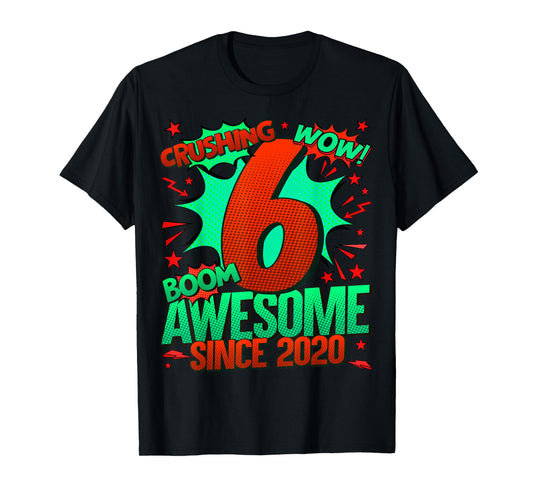 6 Year Old Gifts for Boys 6th Birthday Boy 6 Year Old Boy T-Shirt