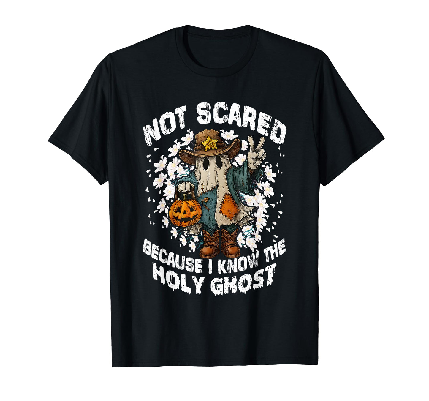 Not Scared Because I Know The Holy Ghost Christian Halloween T-Shirt