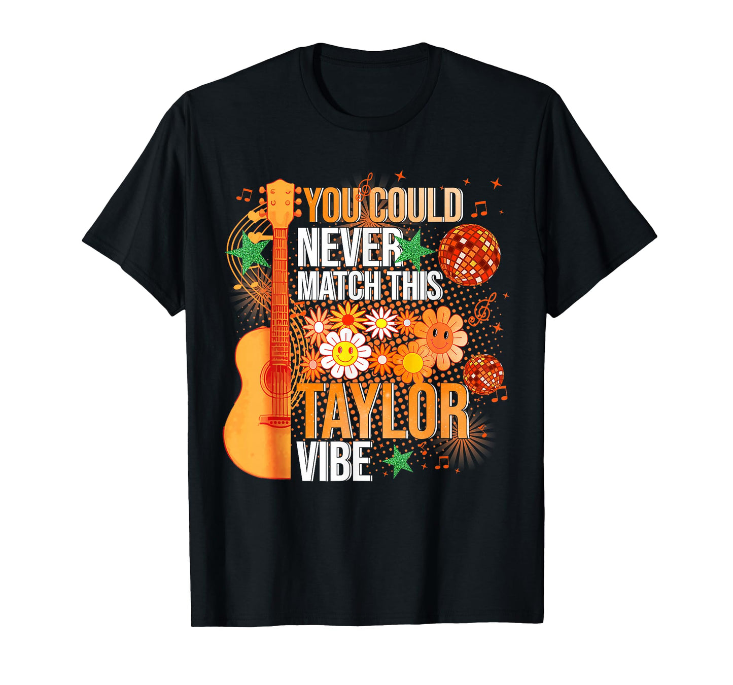 You Could Never Match This Taylor Vibe Groovy Women Men Kids T-Shirt