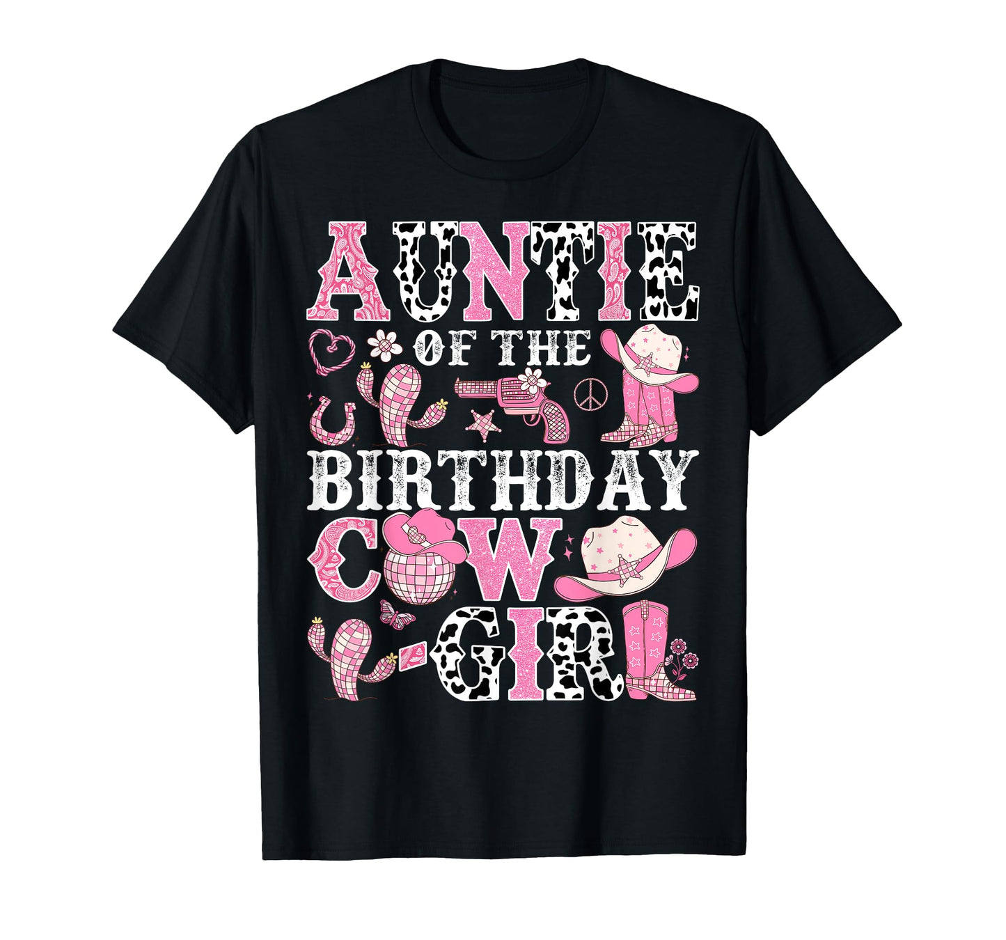 Auntie Of The Birthday Cow-Girl Rodeo CowGirl Birthday T-Shirt