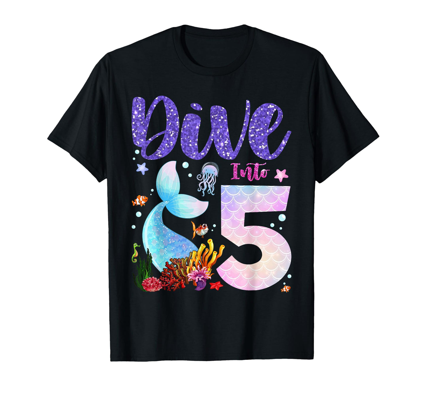 Dive Into 5 Birthday Decorations Girl 5th Birthday Mermaid T-Shirt