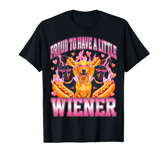 Dachshund Proud to Have A Little Wiener Dog Owner Funny T-Shirt