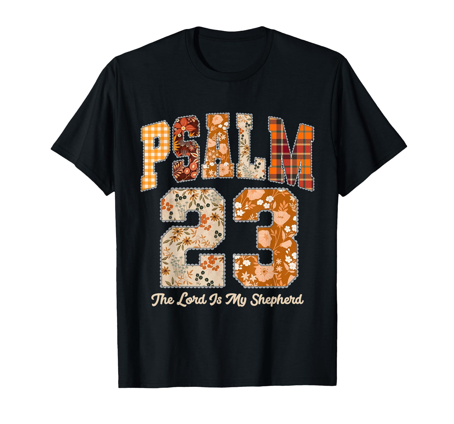 The Lord is My Shepherd Fall Christian Thanksgiving Bible T-Shirt