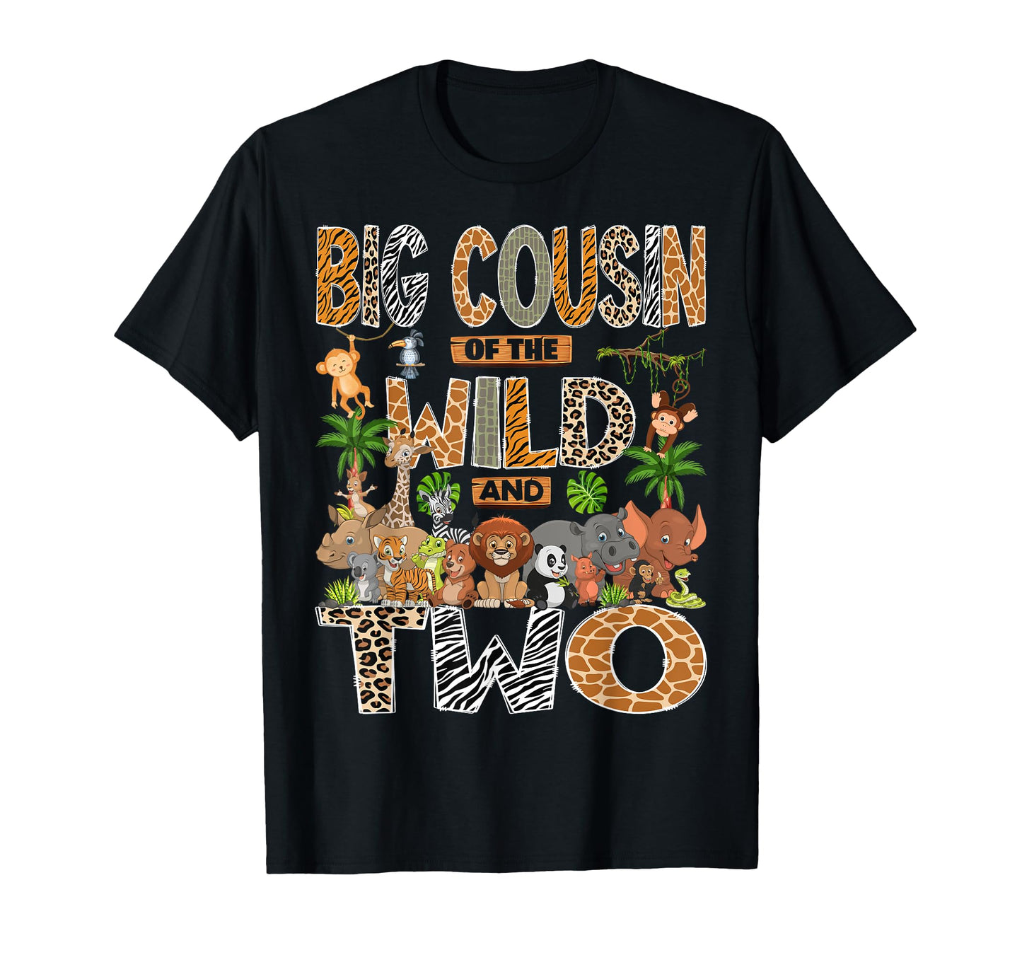Big Cousin Of The Wild & Two 2Nd Birthday Boy Safari Jungle T-Shirt
