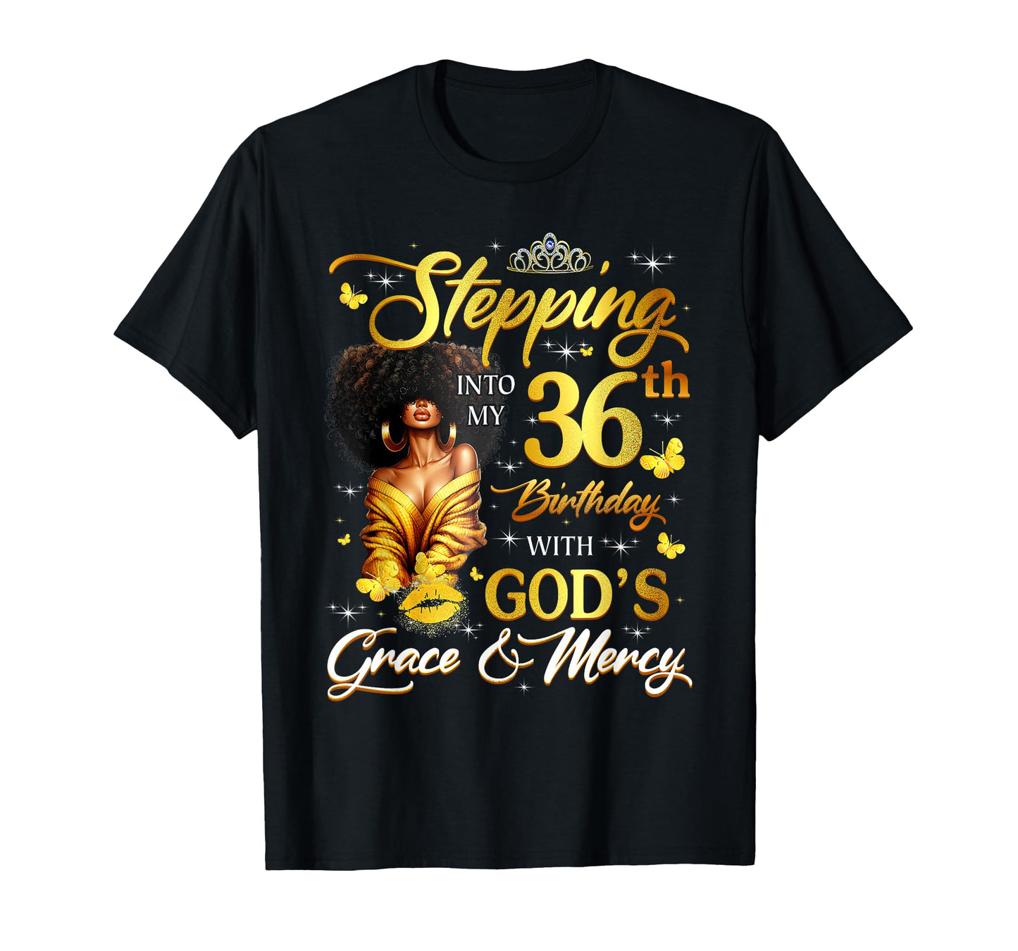 Stepping Into My 36th Birthday Black Queen Bday T-Shirt
