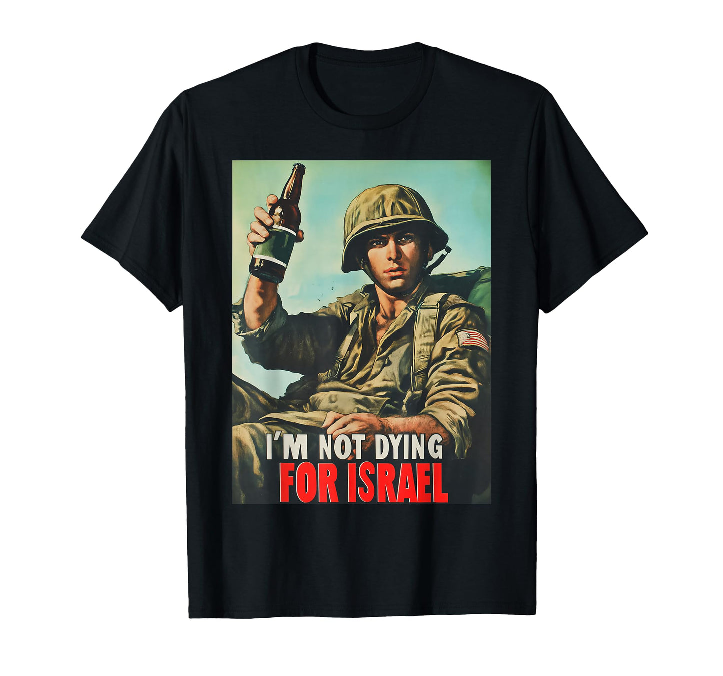 I'm Not Dying for Israel, Trump American 2025 T-Shirt