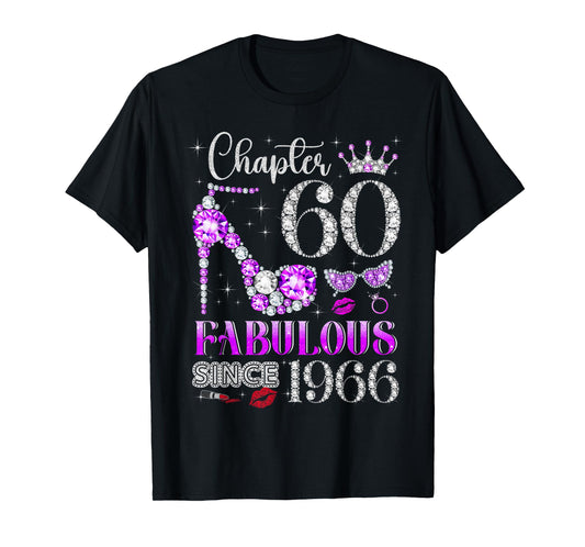 Chapter 60 Fabulous Since 1966 60Th Birthday Ladies Girls T-Shirt