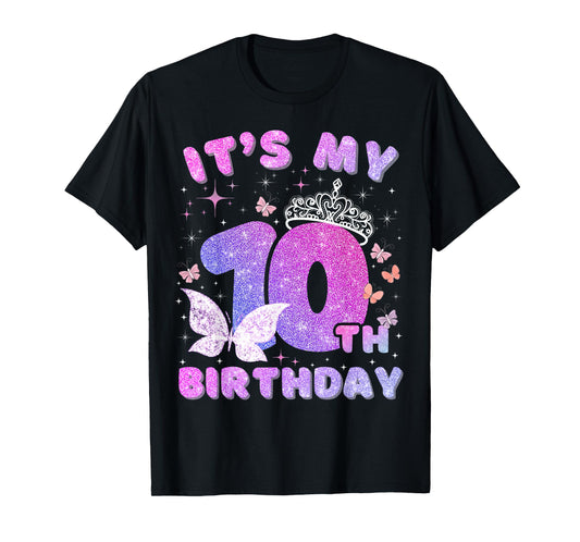 Kids 10 Years Princess Butterfly Its My 10th Birthday Girls T-Shirt