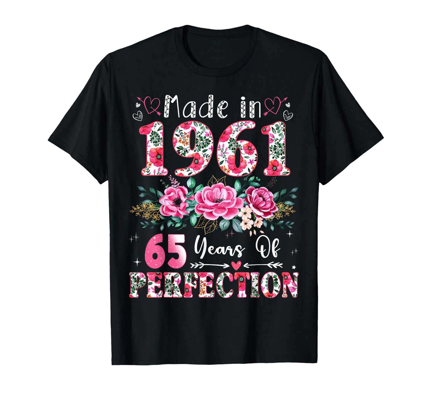 65 Year Old Made in 1961 Floral 65th Birthday Women T-Shirt