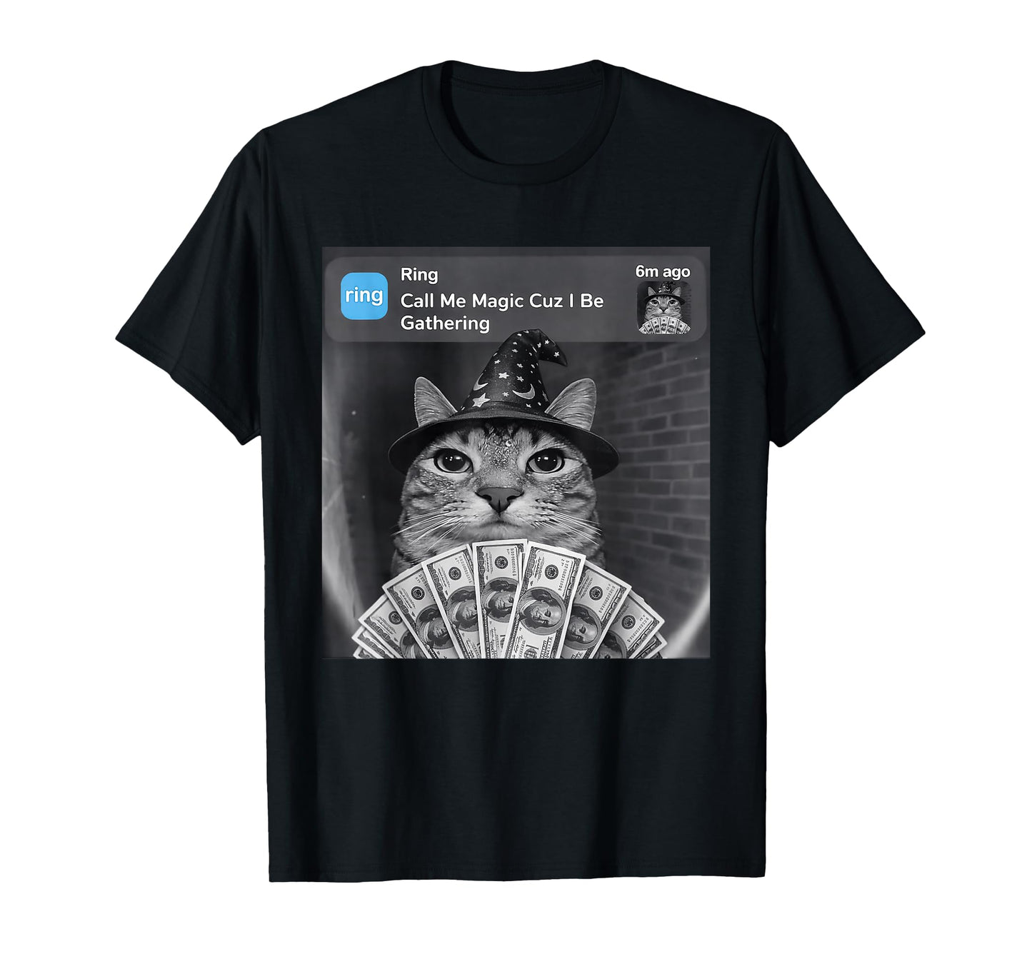 Call Me Magic Cuz I Be Gathering T-Shirt
