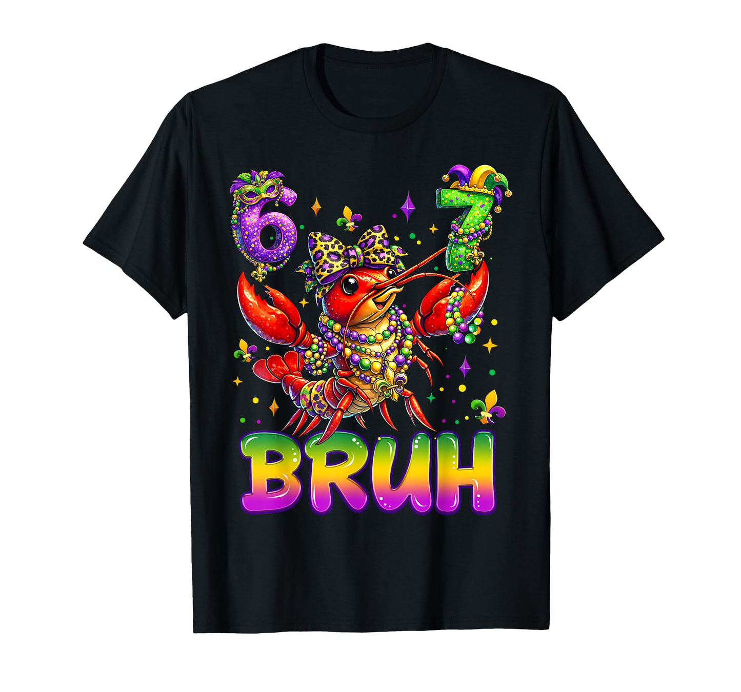 Bruh 67 Mardi Gras Crawfish Beads Six Seven Carnival 6 7 Kid T-Shirt