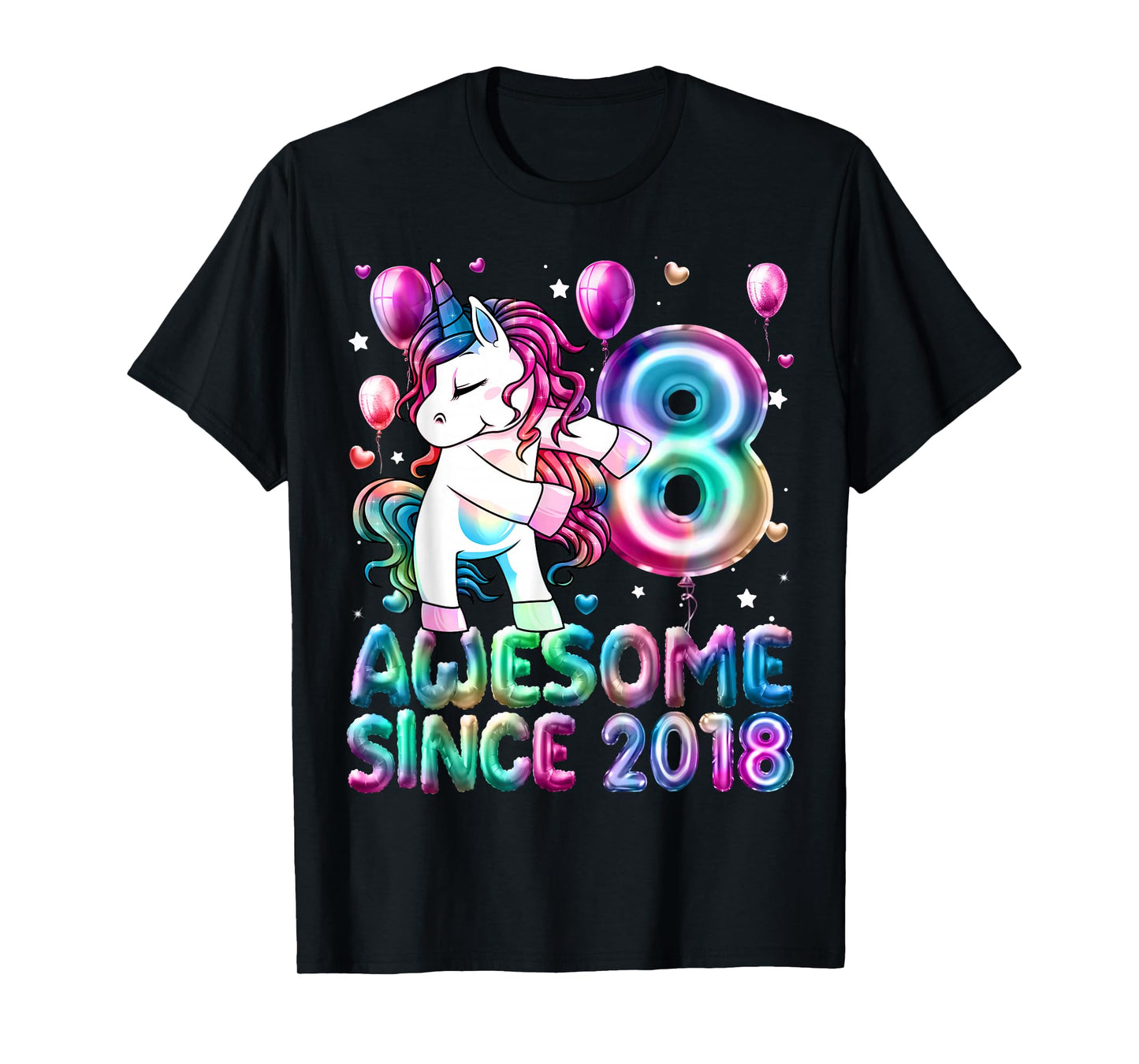 8 Year Old Girl Awesome Since 2018 Unicorn 8th Birthday Girl T-Shirt