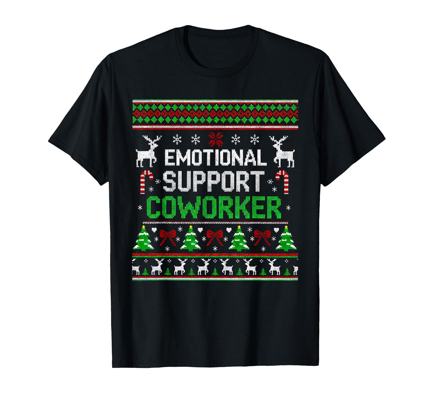 Retro Support Coworker Ugly Christmas Saying Quote T-Shirt