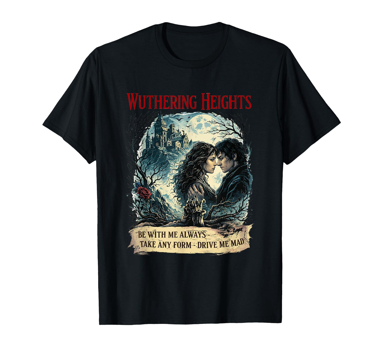 Wuthering Heights Gothic Book Lover Classic Literature T-Shirt