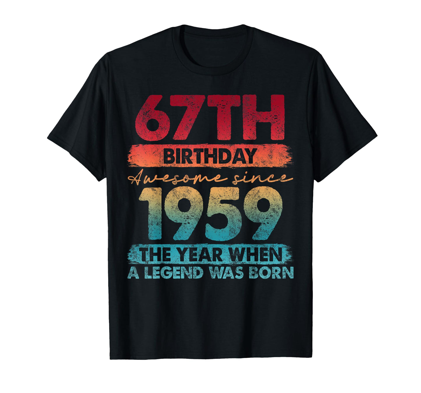 67 Year Old Gifts Vintage 1959 Limited Edition 67th Birthday T-Shirt