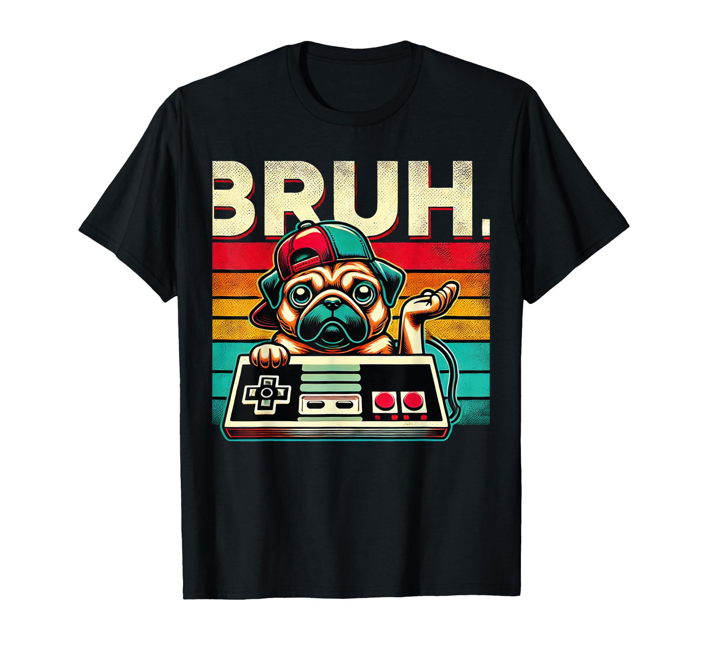 Bruh Retro Vintage 80s Gaming Pug BRUH Funny Gamer Bruh Dog Men Women Kids T-Shirt