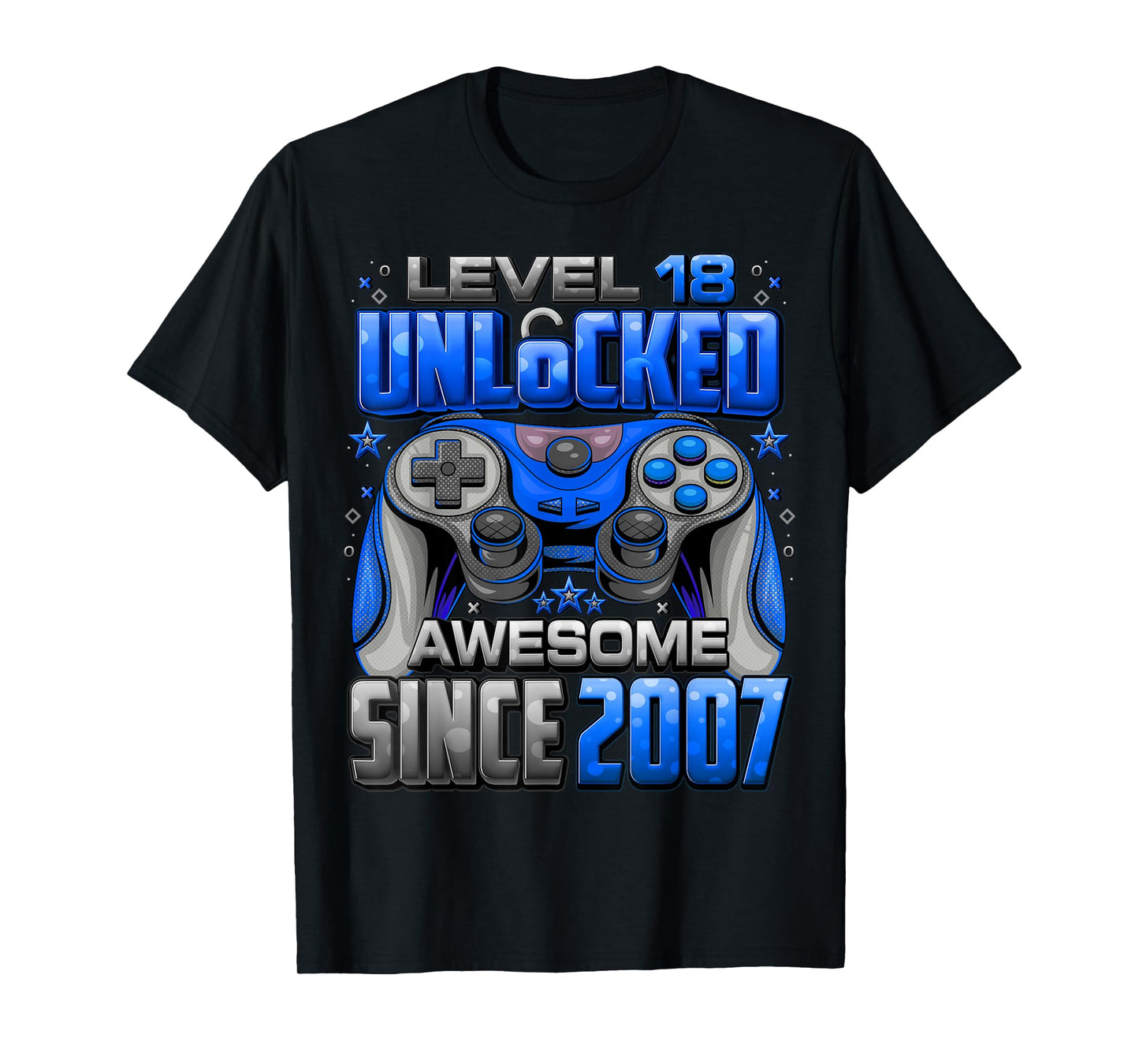 Level 18 Unlocked Awesome Since 2007 18th Birthday Gaming T-Shirt
