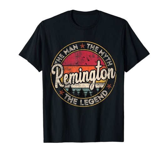 Remington The Man The Myth The Legend Personalized Name T-Shirt